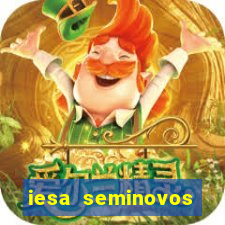 iesa seminovos porto alegre